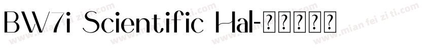 BW7i Scientific Hal字体转换